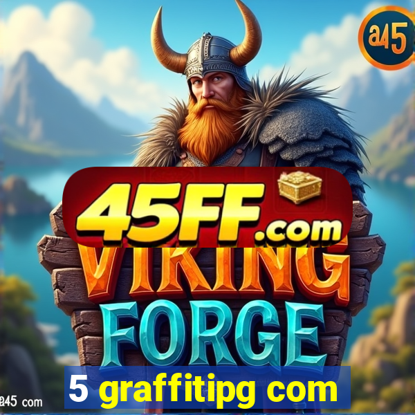 5 graffitipg com